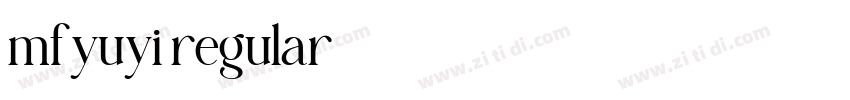 mfyuyi regular字体转换